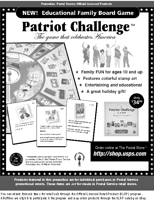 promotion - new educational family board game, patriot challenge- the game that celebrates america. call now for free shipping 949-837-7444 or www.patriotchallenge.com, or http://shop.usps.com.