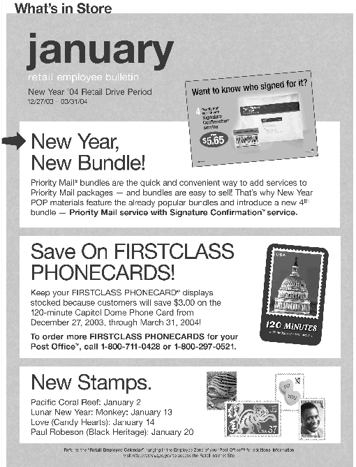 January retail employee bulletin.holiday '04 retail drive period 12/27/03-03/31/04. New Year, new bundle. Save on firstclass phonecards. New stamps. Access the retail intranet site at http://retail.usps.gov.