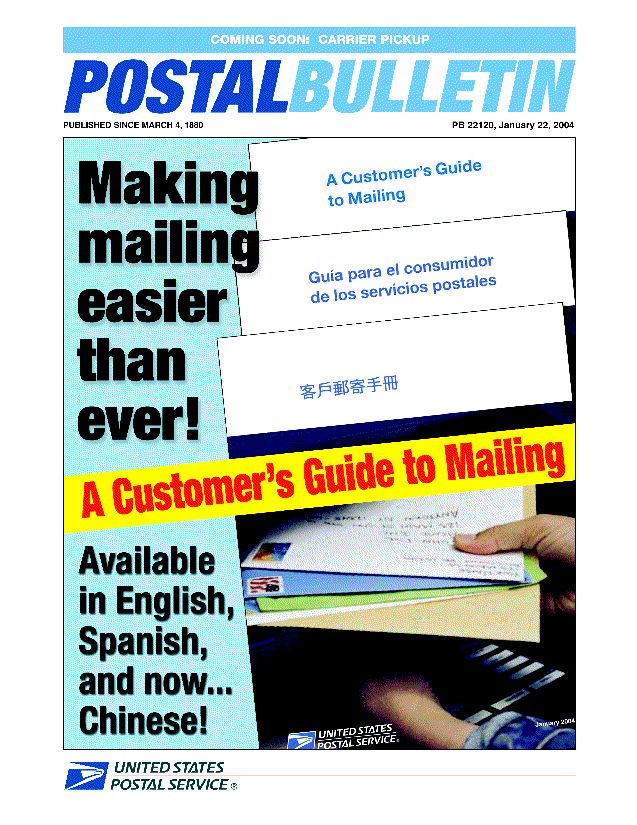 Postal Bulletin 22120, January 22, 2004. Coming soon: Carrier Pickup.