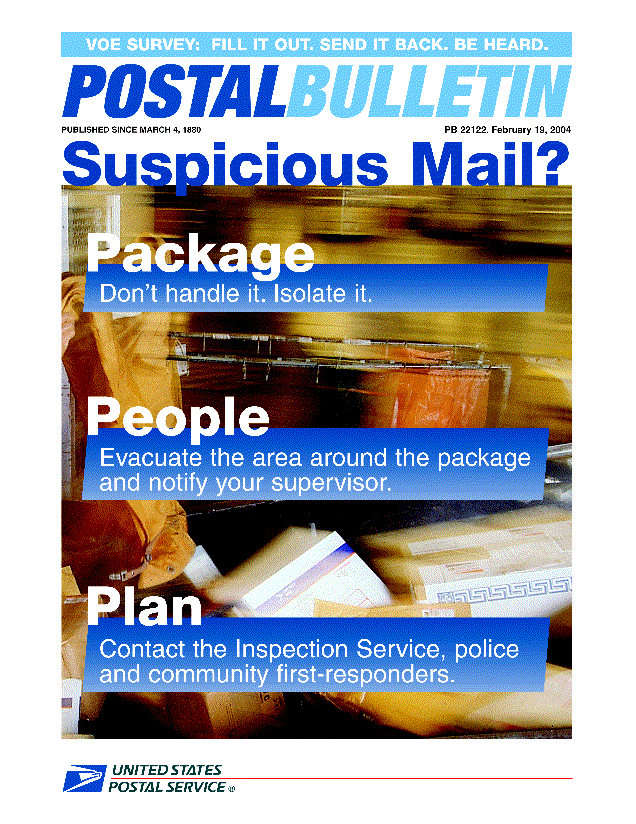 Postal Bulletin 22122, February 19, 2004. VOE Survey: Fill it out. Send it back. Be heard. Suspicious mail poster inside