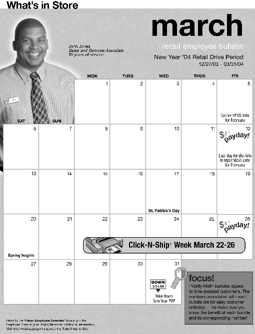 March retail employee bulletin. New Year '04 retail drive period 12/27/03-03/31/04. Click-n-ship week March 22-26. Access the retail intranet site at http://retail.usps.gov.