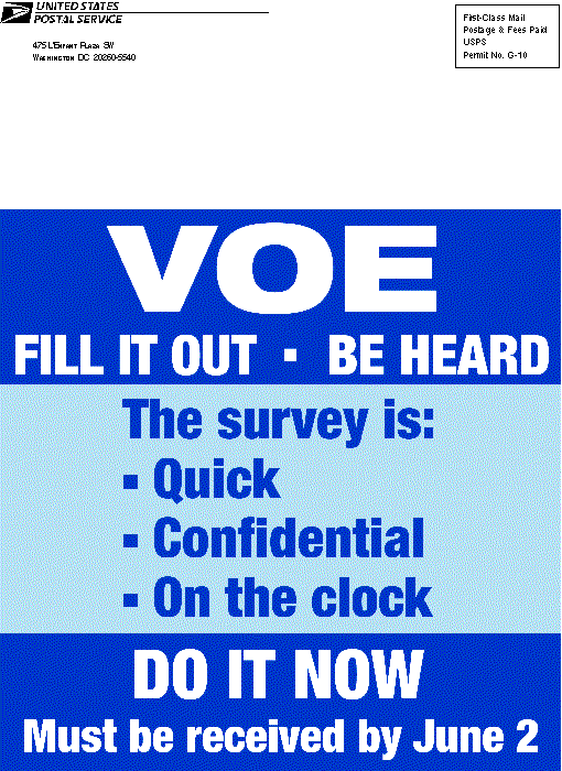 VOE. Fill it out, be heard. The survey is quick, confidential, and on the clock. Do it now. Must be received by June 2.