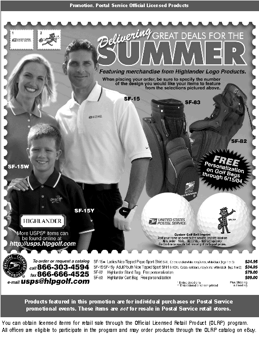 Great deals for the summer. To order, call 866-303-4594, fax 866-666-4525, or email usps@hlpgolf.com.