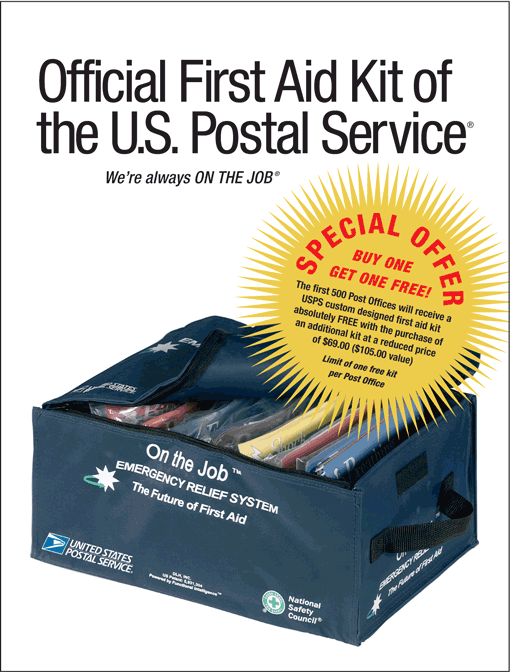 Official first aid kit of the US Postal Service. For prompt response, fax orders along with VISA IMPAC payment info to 732-544-4869, or call 888-388-4854 or 866-251-2631.