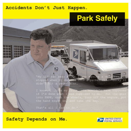 Park safely. Accidents don't just happen. Safety depends on me.