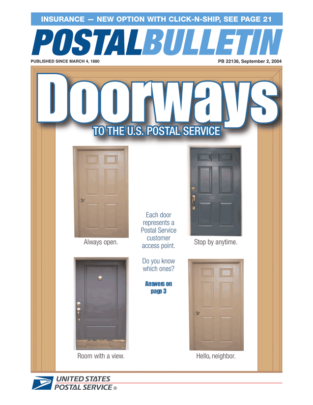 Postal Bulletin 22136, September 2, 2004. Doorways to the US Postal Service. Insurance - New option with Clip-n-Ship article in this issue.