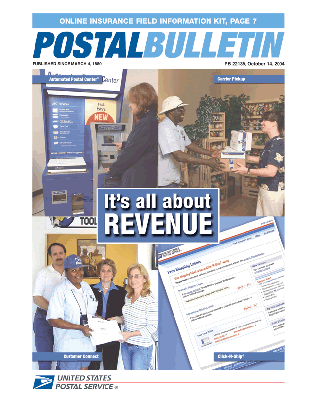 Postal Bulletin 22139 - October 14, 2004. It's all about Revenue. Online Insurance Field Information Kit, Page 7.
