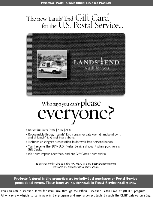The new Lands' End Gift Card for the U.S. Postal Service.To purchase or inquire call 8004976570 or email usps@landsend.com