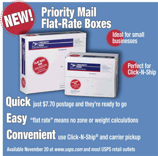 Poster-New! Priority Mail Flat-Rate Boxes. Available November 20th at www.usps.com