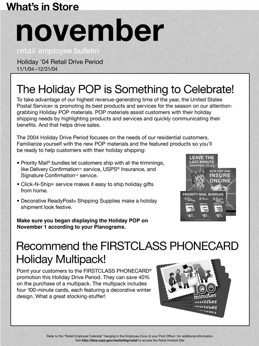 November retail employee bulletin. Holiday '04 Retail Drive Period 11/1/04-12/31/04. The Holiday POP is Something to Celebrate! Visit http://blue.usps.gov/marketing/retail to access the Retail Intranet Site.