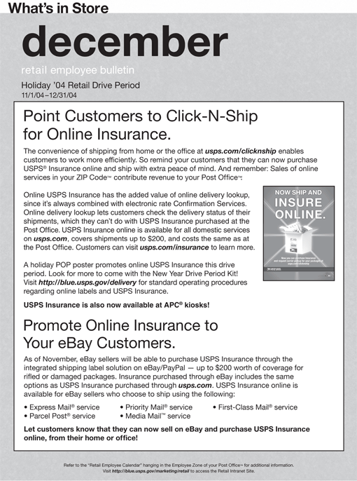 What's in Store. December Retail Employee Bulletin, Holiday Drive Period 11/1/04-12/3104. Point Customers to Clink-N-Ship for Online Insurance. Promote Insurance Your eBay Customers.