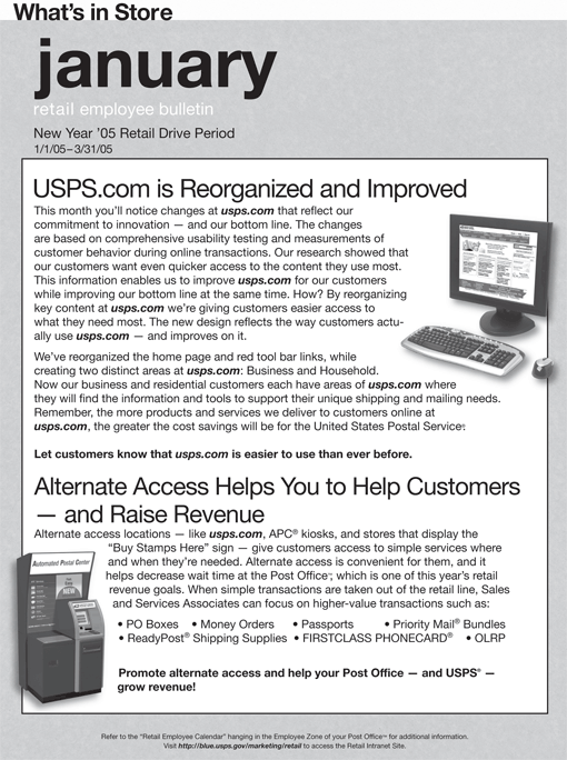 WIS Jan. retail employee bulletin. New Year 05 Retail Drive Period 1/1/05-3/31/05. USPS.com is Reorganized and Improved. Alternate Access Helps You to Help Customers - and Raise Revenue.