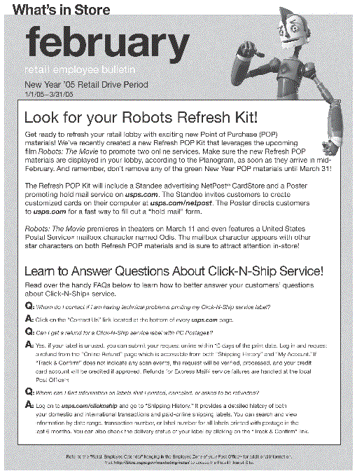 February. Retail employee bulletin. New Year '05 Retail Drive Period 1/1/05-3/31/05. Look for your Robots Refresh Kit! Learn to Answer Questions About Click-N-Ship Service!