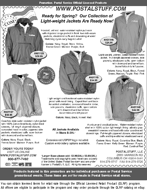 Promotion. Ready for Spring? Our Collection of Light-Weight Jackets Are Ready Now! To order yours today visit www.postalstuff.com or call 800-877-7492.