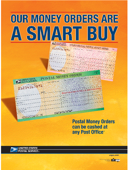 Our money orders are a smart buy. Postal money orders can be cashed at any Post Office. usps.com.