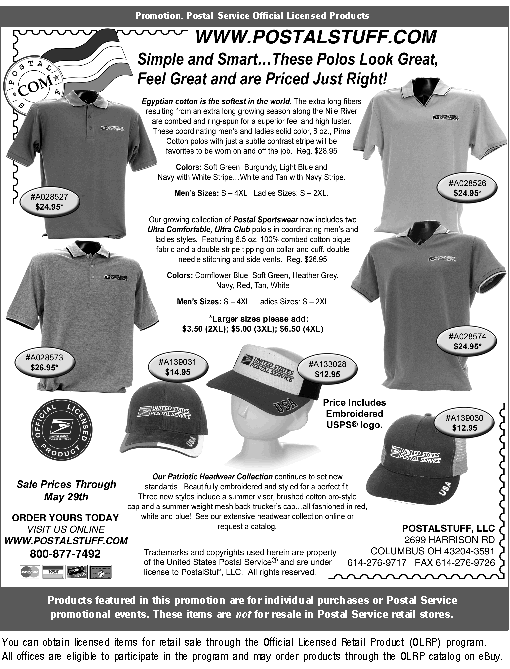 Promotion. Simple and Smart...These polos look great, feel great and are priced just right! Order yours today. Call 800-877-7492 or visit www.postalstuff.com.