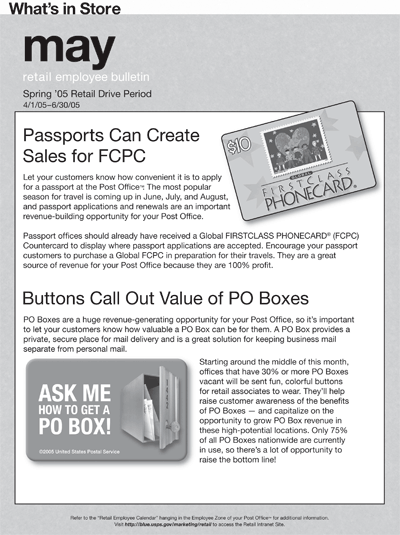 What's In Store. May Retail Employee Bulletin. Spring '05 Retail Drive Period 4/1/05-6/30/05. Passports can create sales for FCPC. Buttons call out value of PO boxes.