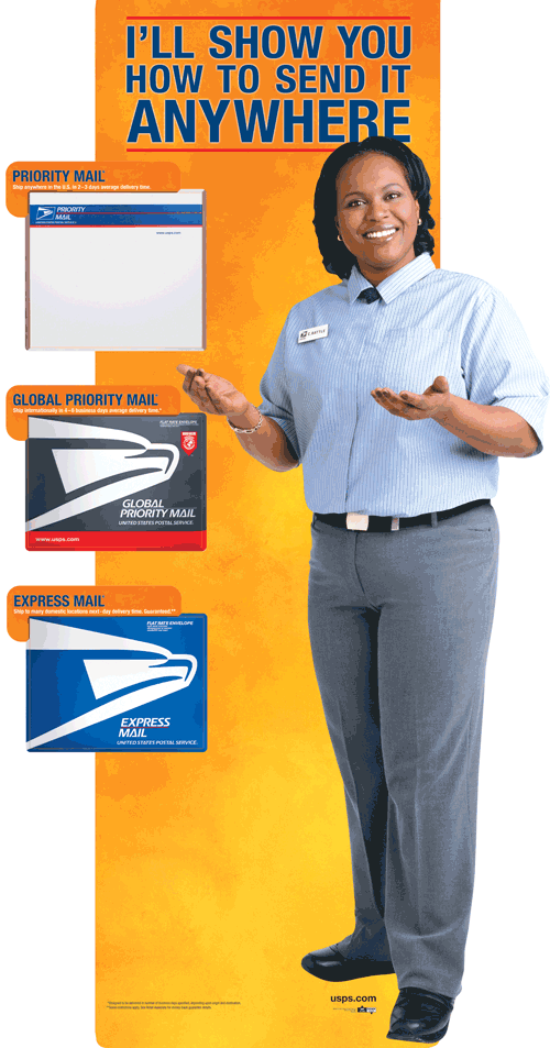 Pictured: Postal Worker and sign saying -I'll show you how to send it anywhere.