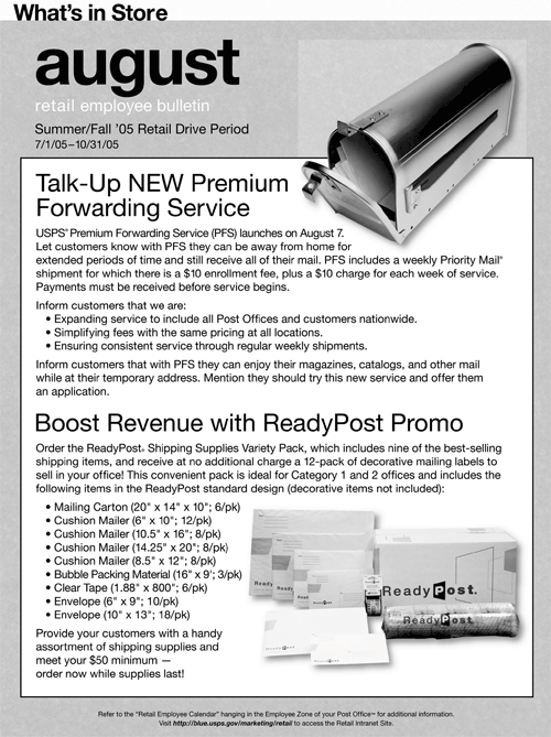 WIS August retail employee bulletin. Summer/Fall '05 Retail Drive Period 7/1/05-10/31/05. Talk-up New Premium Fowarding Service. Boost Revenue with ReadyPost Promo.