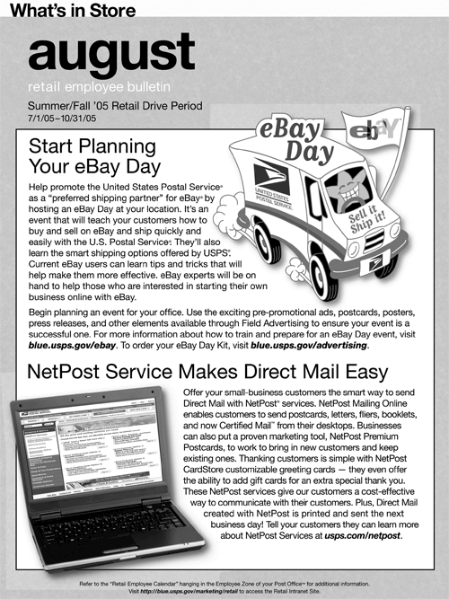 WIS August retail employee bulletin. Summer/Fall '05 Retail Drive Period 7/1/05-10/31/05. Start Planning Your eBay Day. NetPost Service Makes Direct Mail Easy.