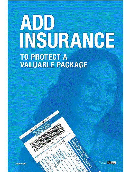 Add insurance to protect a valuable package. usps.com.