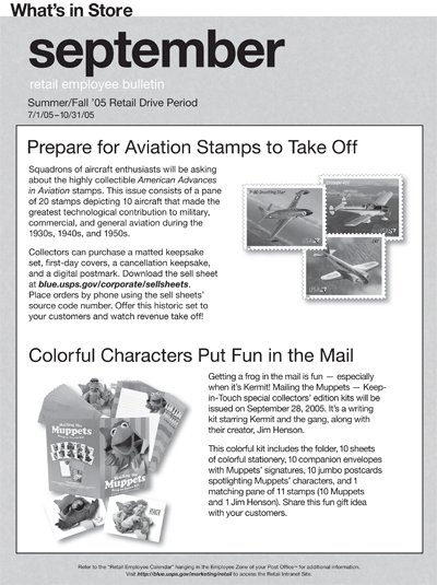 September retail employee bulletin. Summer/Fall '05 Retail Drive Period 7/1/05-10/31/05. Prepare for Aviation Stamps to Take Off. Colorful Characters Put Fun in the Mail.
