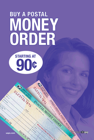 Buy a postal money order starting at 90 cents.