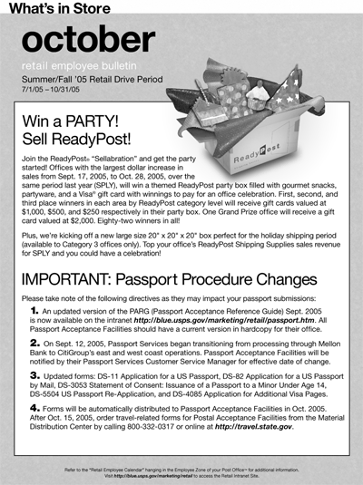 October retail employee bulletin. Summer/Fall '05 Retail Drive Period 7/1/05-1-/31/05. Win a Party! Sell ReadyPost! Important: Passport Procedure Changes.