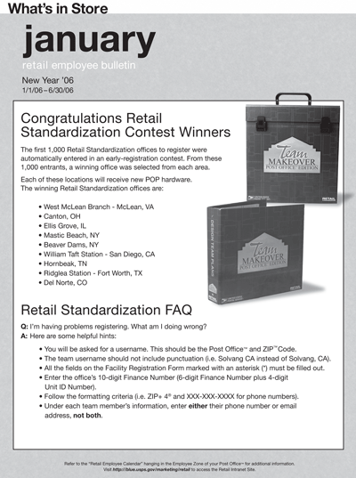 January retail employee bulletin. New Year '06 1/1/06-6/30/06. Congratulations Retail Standardization Contest Winners. Retail Standardization FAQ.
