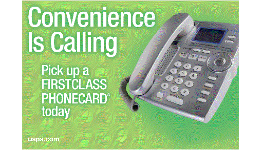 Convenience Is Calling. Pick up a FIRSTCLASS PHONECARD today. usps.com.