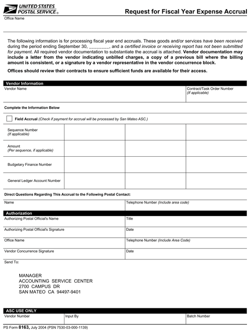 PS Form 8163, Request for Fiscal Year Expense Accrual.