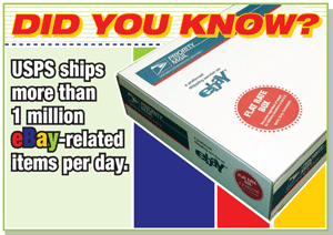 Did you know? USPS ships more than 1 million eBay related items per day.