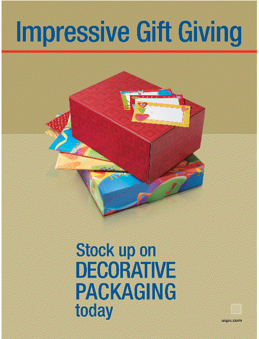 Impressive Gift Giving. Stock up on decorative packaging today. usps.com.