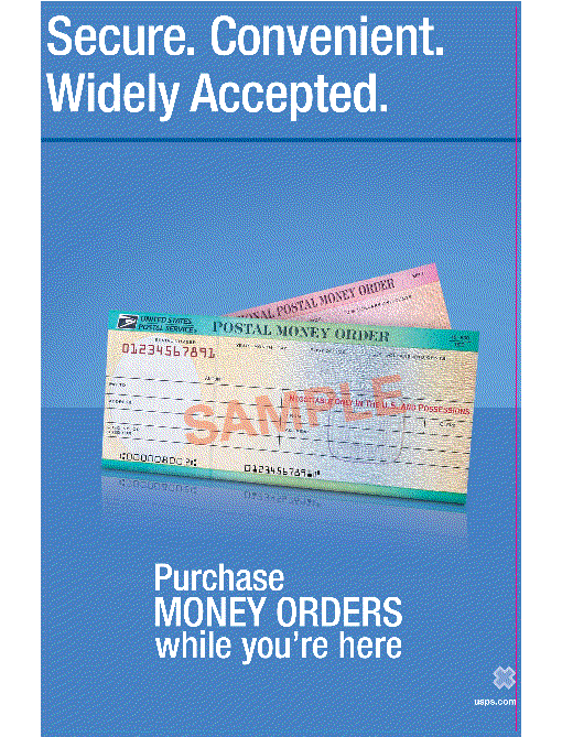 Secure. Convenient. Widely Accepted. Purchase MONEY ORDERS while you're here. usps.com.