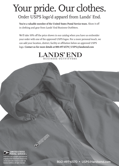 Promotion. Your pride. Our clothes. Lands' End. Contact us for more details at 800-497-6570 or at USPS@landsend.com.