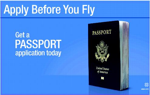 Apply Before You Fly. Get a passport application today. usps.com