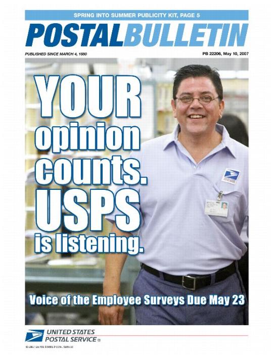 Front Cover:Your Opinion counts. USPS is listening.Voice of the Employee Surveys Due May 23.
