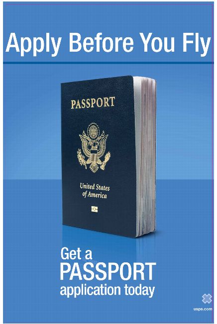Apply Before You Fly. Get a Passport application today. usps.com