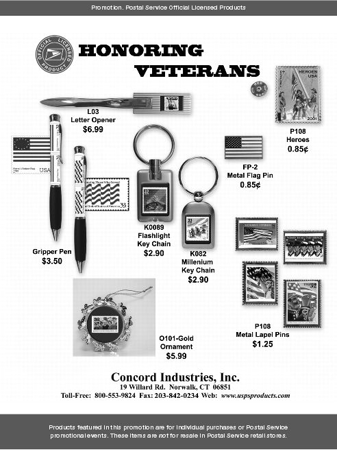 Promotion: Honoring Veterans. Concord Industries, Inc. Toll-free: 800-553-9824. Fax: 203-842-0234. Web: www.uspsproducts.com.