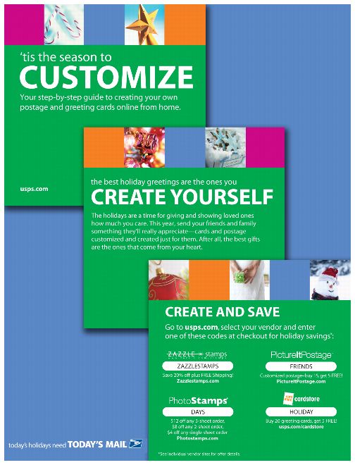 Tis the season to customize. The best holiday greetings are the ones you create yourself. Create and save. Today's holidays need today's mail. Go to usps.com.