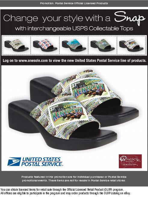 Promotion. Change your style with a snap. Log on to www.onesole.com to view the new USPS line of products.