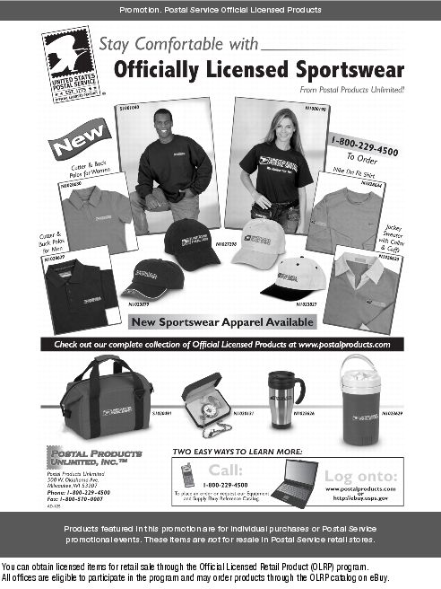 Promotion. Stay Comfortable with Offcially Licensed Sportswear. Web: www.postalproducts.com. Phone: 1-80-229-4500. Fax: 1-800-570-0007.