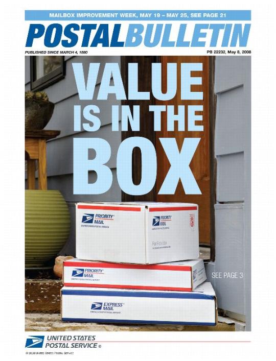 Postal Bulletin 22232, May 8, 2008. Mailbox Improvement Week, May 19 - May 25. Value is in the box. United States Postal Service.