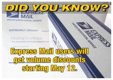 Did you know? Express Mail users will get volume discounts starting May 12.
