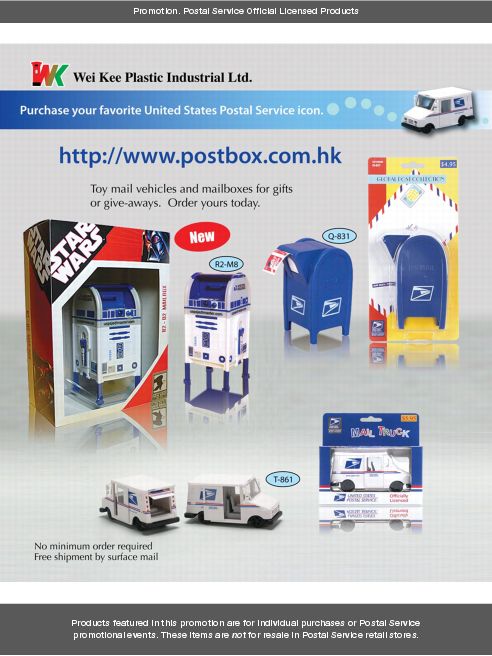 Promotion: Wei Kee Plastic Industrial Ltd. http://www.postbox.com.hk. Toy mail vehicles and mailboxes for gifts and give-aways. Order yours today. No minimum order required. Free shipment by surface mail.