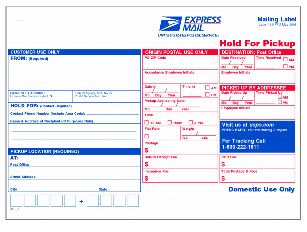 Label 11-HFPU, Express Mail Hold for Pick Up.