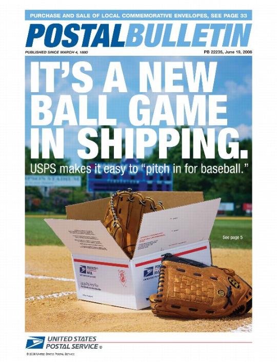 PB 22235 Back Cover. Purchase and Sale of Local Commemerative Envelopes. It's a new ball game in shipping. USPS makes it easy to "pitch in for baseball."