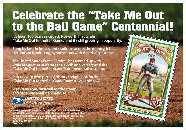Retail Take-One, Front - Celebrate the "Take Me Out to the Ball Game" Centennial!