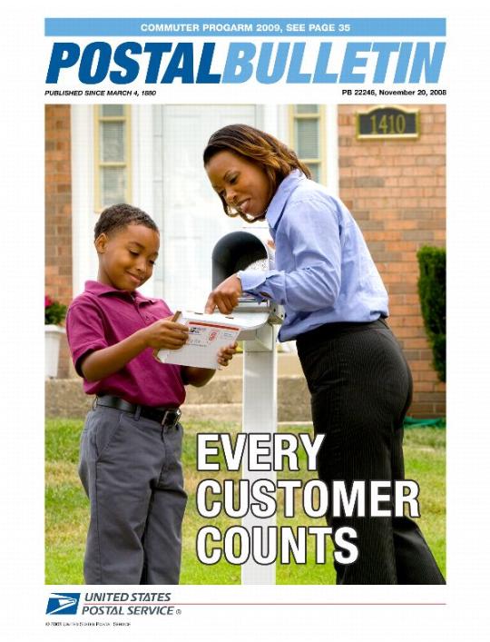 Postal Bulletin 22246, November 20, 2008. Commuter Program 2009. Every customer counts.