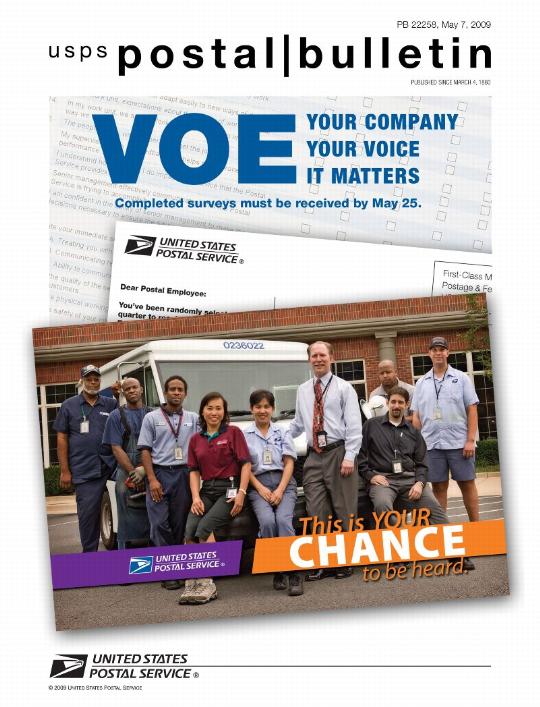 Postal Bulletin 22258 - 5-7-09. VOE Your Company. Your Voice. It Matters. Completed surveys must be received by May 25. This is your chance to be heard.